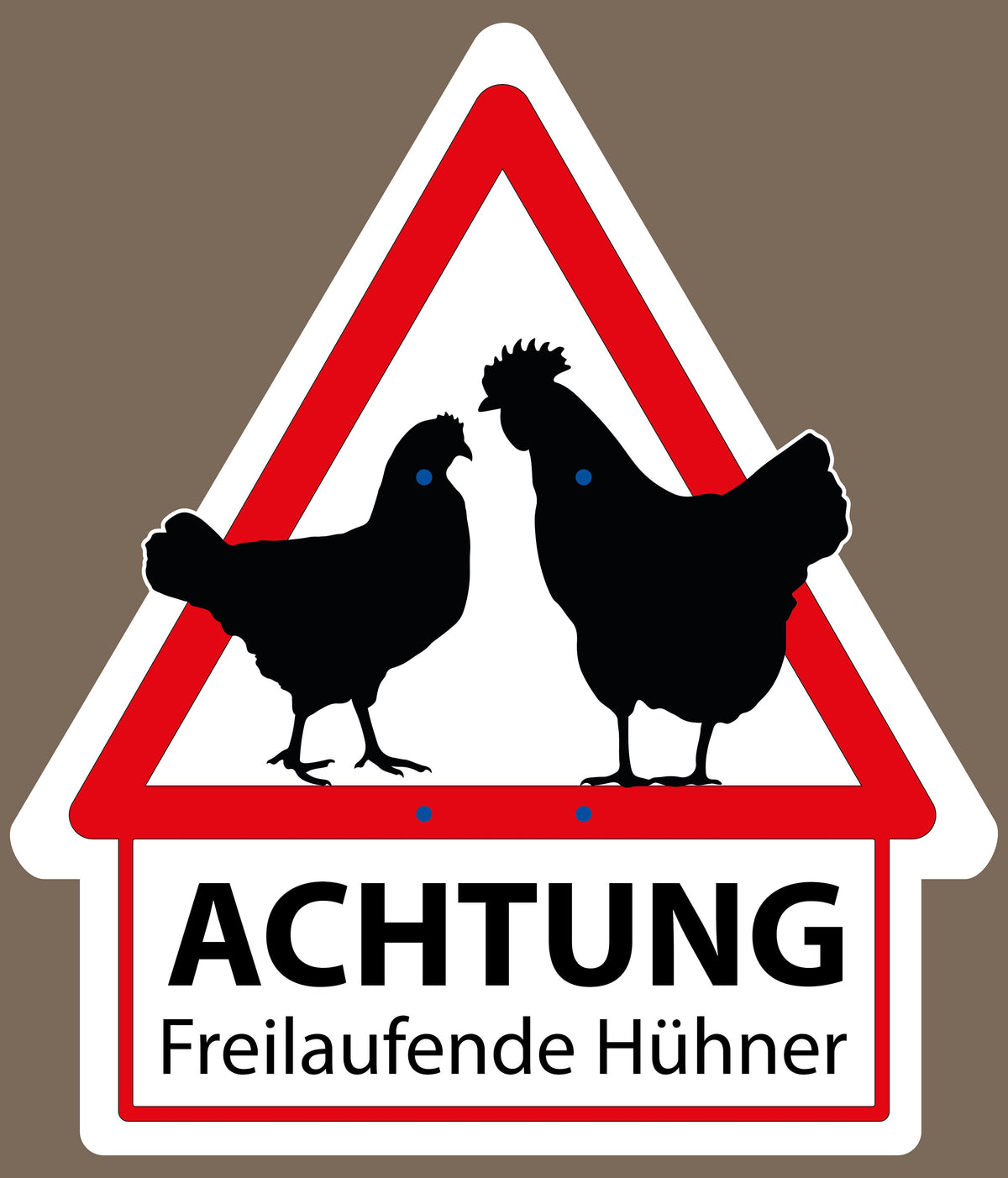 Hinweisschild Achtung Hühner ca. 44 × 50 cm