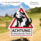 Warnschild freilaufende Tiere auf Deutsch